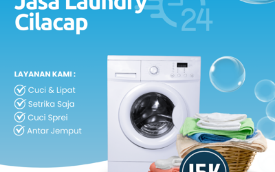 Jasa Laundry Cilacap Cepat, Bersih, dan Terpercaya